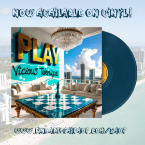 Vicious Teknique - Play Single Vinyl